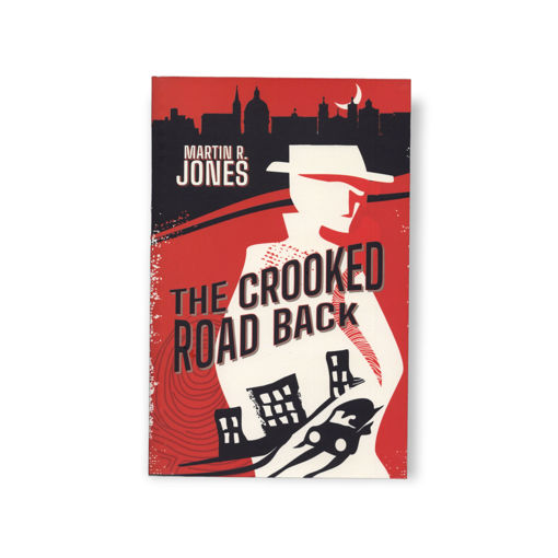 Picture of THE CROOKED ROAD BACK - MARTIN R. JONES
